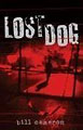 Lost Dog by Bill Cameron