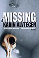 Missing Karin Alvtegen