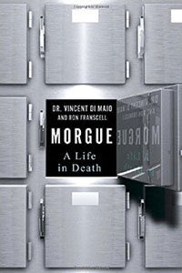 Morgue: A Life in Death