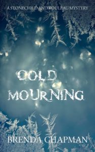 Cold Mourning by Brenda Chapman