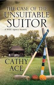 The Case of the Unsuitable Suitor book cover