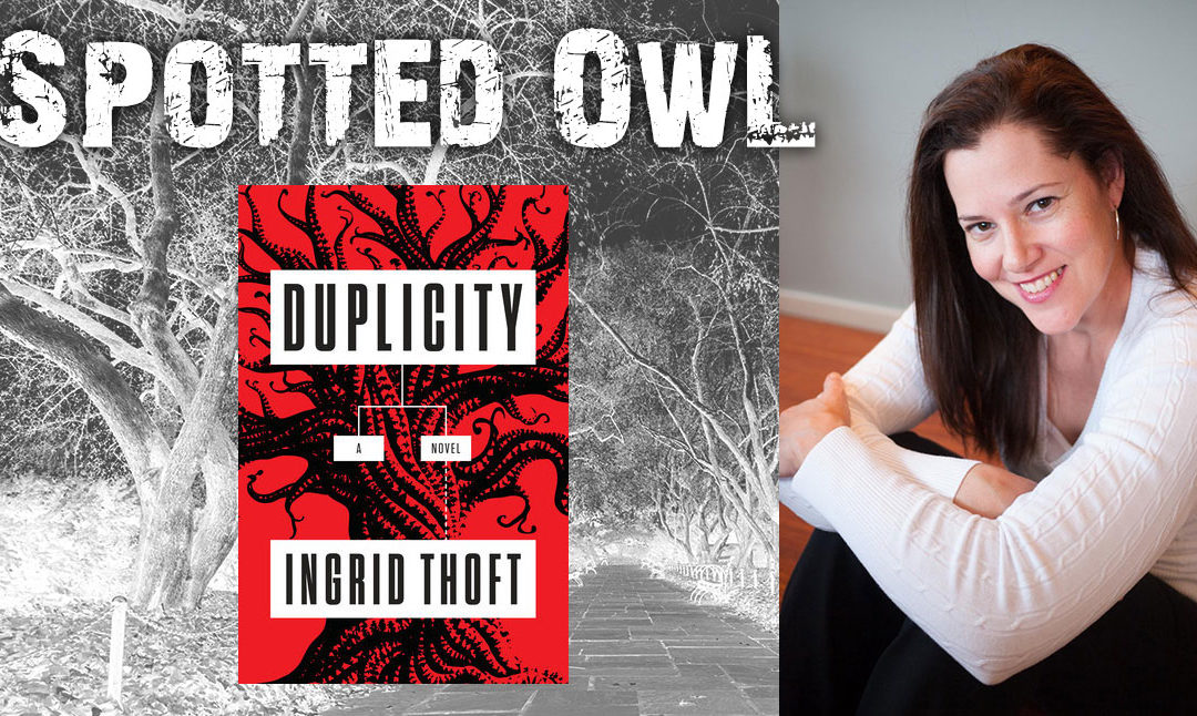Ingrid Thoft wins Spotted Owl for Duplicity