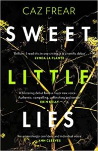 Sweet Little Lies by Caz Frear