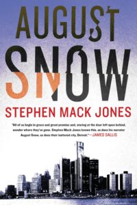 Book cover image: August Snow by Stephen Mac Jones