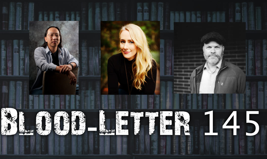 Blood-Letter #145