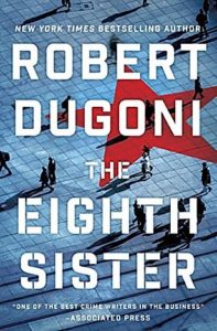 Book Cover: The Eighth Sister by Robert Dugoni