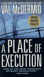 Book Cover: A Place of Execution, by Val McDermid