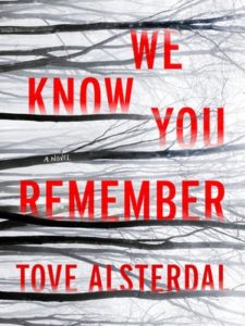 We Know You Remember, by Tove Alsterdal