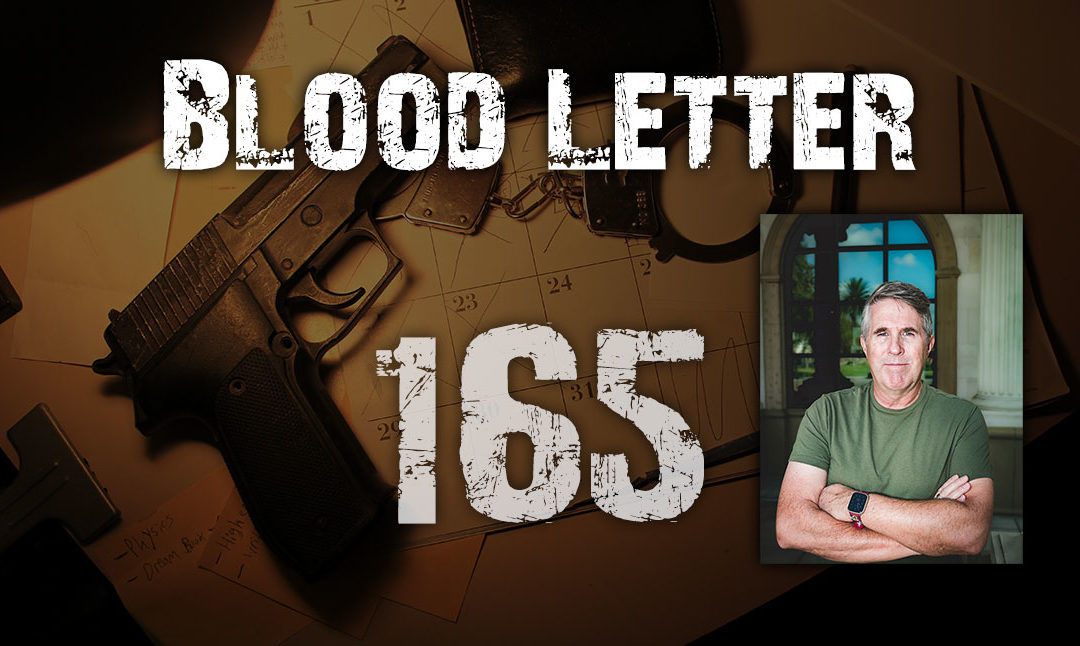 Blood-Letter #165