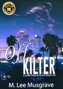Off Kilter by M. Lee Musgrave