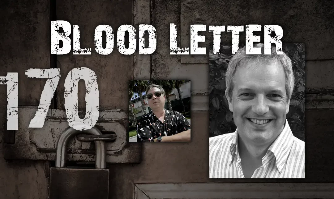 Blood-Letter #170