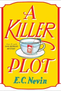 A Killer Plot by E.C. Nevin