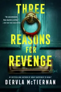 Three Reasons for Revenge by Dervla McTiernan